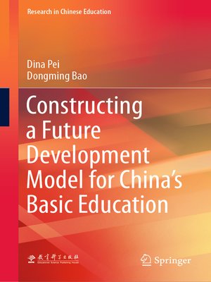 cover image of Constructing a Future Development Model for China's Basic Education